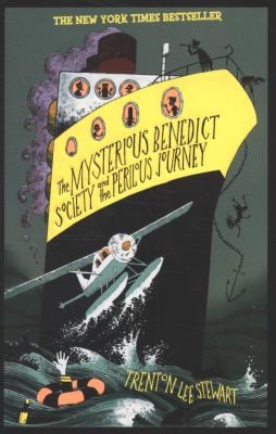 Trenton Lee Stewart: The Mysterious Benedict Society and the Perilous Journey Trenton Lee Stewart (2010, Chicken House)