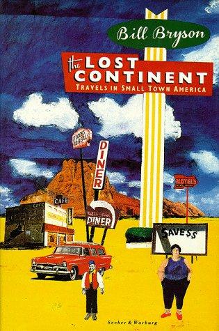 The lost continent (1989, Secker & Warburg)