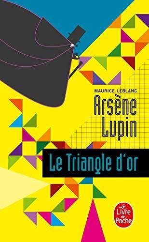 Maurice Leblanc: Le triangle d'or (French language, 1968, Librairie générale française)