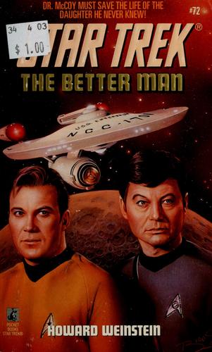 Howard Weinstein: Star trek : the better man (Paperback, 1994, Pocket Books)