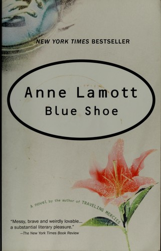Blue shoe (2003, Riverhead Books)