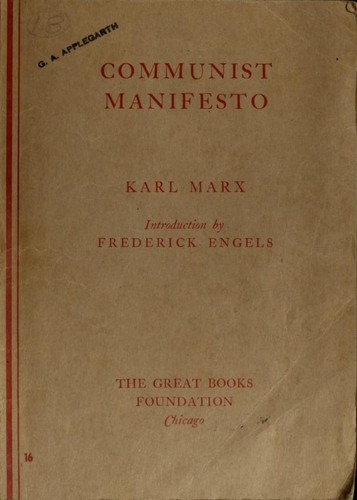 Karl Marx, Friedrich Engels, Friedrich Engels, Friedrich Engels, friedrich engels: Communist Manifesto (1948, Great Books Foundation)