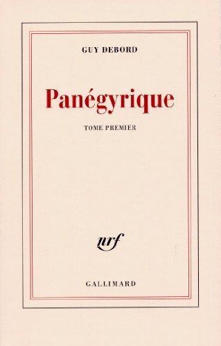 Guy Debord: Panegyrique (French language, 1993)