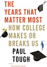 Paul Tough: The Years That Matter Most (Hardcover, 2019, Houghton Mifflin Harcourt)