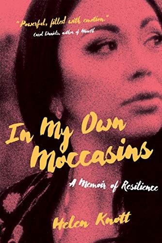 In My Own Moccasins (Hardcover, 2019, Univ of Regina Pr)