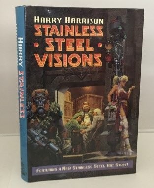 Harry Harrison: Stainless steel visions (1993, Legend)