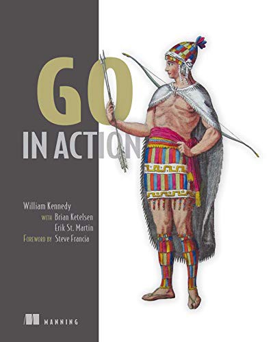 Go in Action (Paperback, 2015, Manning Publications, O'Reilly Media)