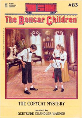 Gertrude Chandler Warner: The copycat mystery (2001, Albert Whitman & Co.)