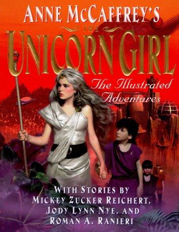 Anne McCaffrey's the Unicorn Girl (Hardcover, 1997, Eos)