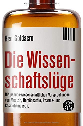 Die Wissenschaftslüge (Paperback, German language, 2010, FISCHER Taschenbuch)