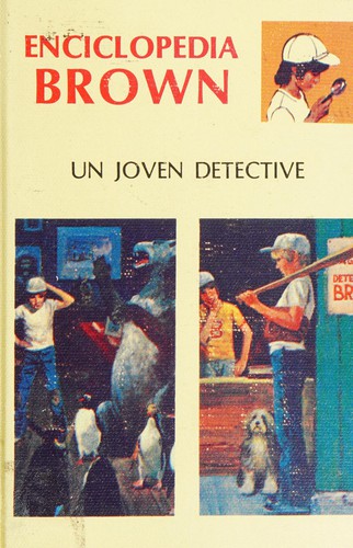 Donald J. Sobol, Leonard Shortall: Un Joven Detective (Enciclopedia Brown) (Hardcover, Spanish language, 1977, Editorial Molino)