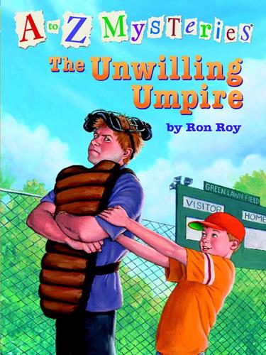 Ron Roy: The Unwilling Umpire (Paperback, 2009, Random House Children's Books)