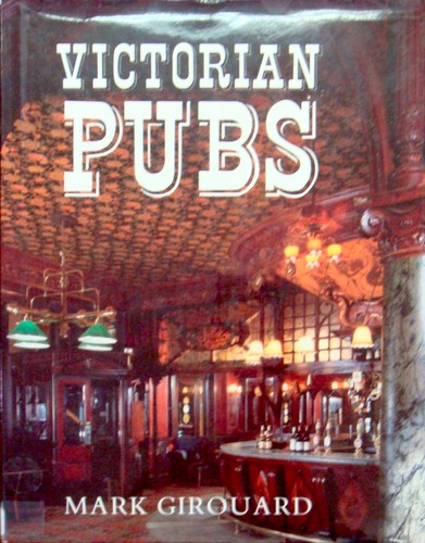 Mark Girouard: Victorian pubs (1975, Studio Vista)