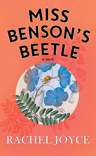 Rachel Joyce: Miss Benson's Beetle (Hardcover, 2021, Platinum Spotlight Series)