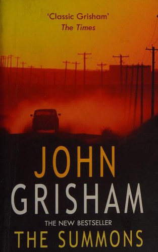 John Grisham: The Summons (2007, Arrow Books Ltd)