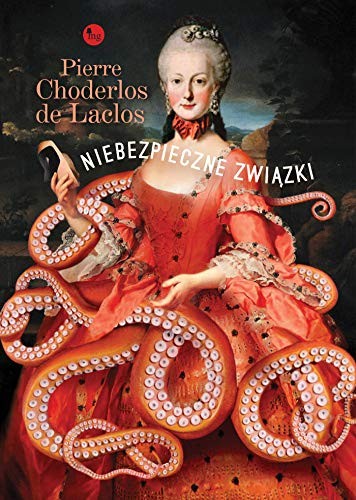 Pierre Choderlos de Laclos: Niebezpieczne zwiazki (Paperback, 2020, Wydawnictwo MG)