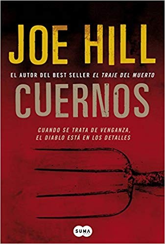 Joe Hill: Cuernos (Spanish language, 2010, Suma de Letras)