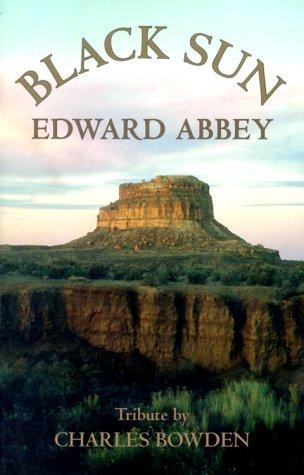 Edward Abbey: Black Sun (Paperback, 1999, Capra Press)