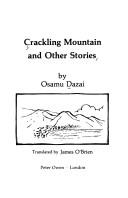 Osamu Dazai: Crackling Mountain and other stories (1990, Owen)