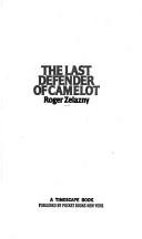 The Last Defender of Camelot (Paperback, 1983, Pocket)