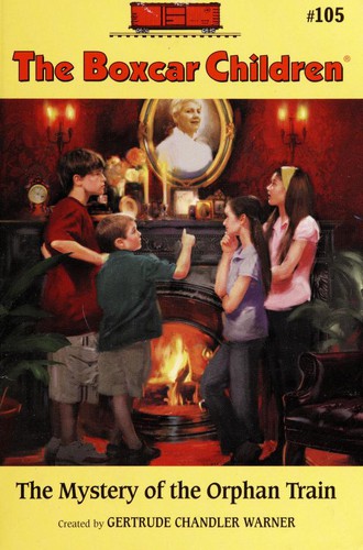 Gertrude Chandler Warner: The Mystery of the Orphan Train (Paperback, 2005, Albert Whitman & Company, Albert  Whitman & Co.)