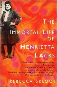 The immortal life of Henrietta Lacks (Hardcover, 2009, Crown Publishers)