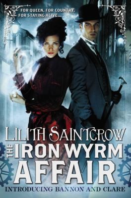 The Iron Wyrm Affair (2012, Orbit)