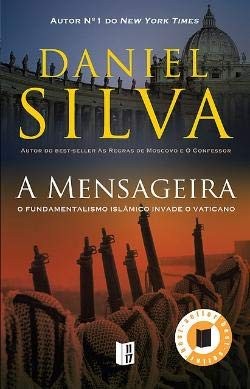 A Mensageira (Paperback, 2011, 11 X 17)