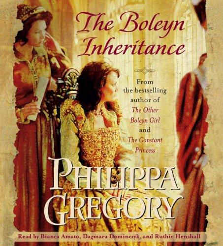 Philippa Gregory: The Boleyn Inheritance (AudiobookFormat, 2006, Simon & Schuster Audio)
