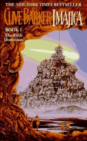 Imajica (The Fifth Dominion, Book 1) (Paperback, 1995, HarperTorch)