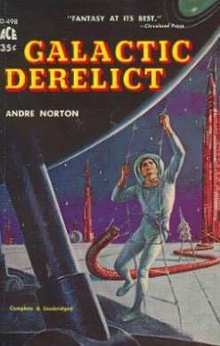 Galactic Derelict (Paperback, 1961, Ace Books)