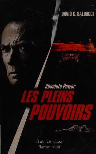 David Baldacci, David Baldacci: Les pleins pouvoirs (French language, 1995, Flammarion)