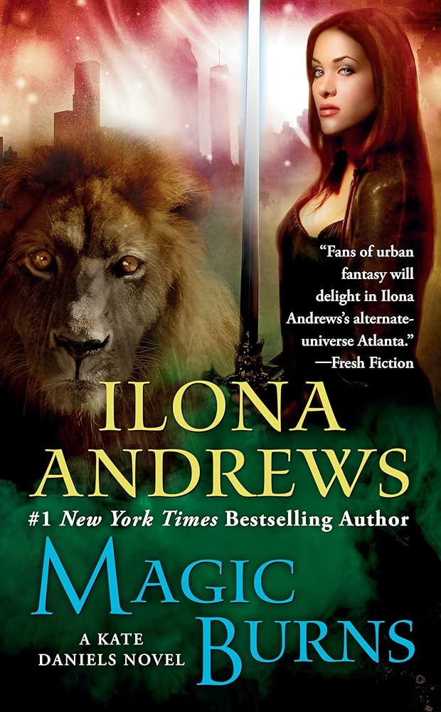 Ilona Andrews: Magic Burns (Kate Daniels, Book 2) (2008, Ace)