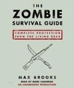 The Zombie Survival Guide (AudiobookFormat, 2006, RH Audio)