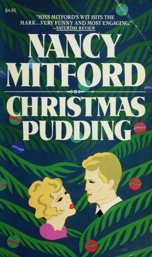 Nancy Mitford: Christmas Pudding (Paperback, 1987, Carroll & Graf Publishers)