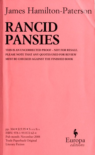Rancid pansies (2008, Europa Editions)