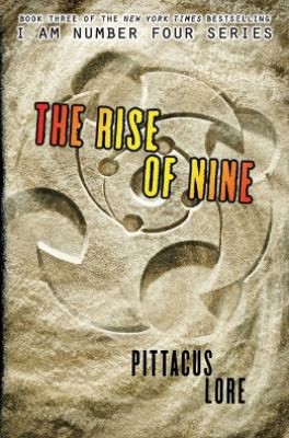 Pittacus Lore: The Rise of Nine
            
                I Am Number Four (2012, HarperCollins)