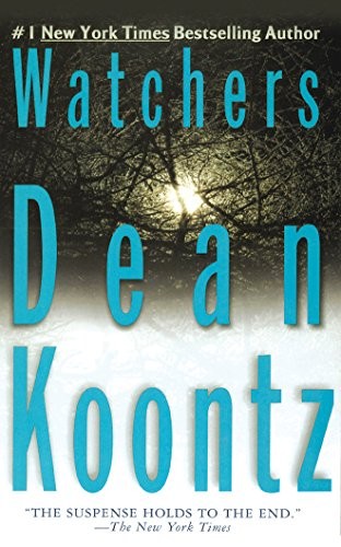 Dean R. Koontz: Watchers (2018, Brilliance Audio)