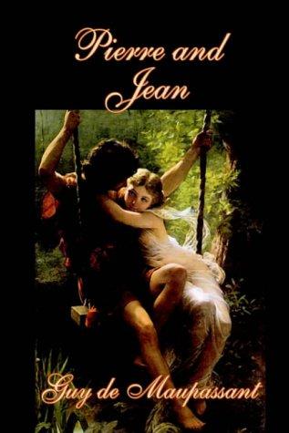 Pierre and Jean (Hardcover, 2004, Wildside Press)