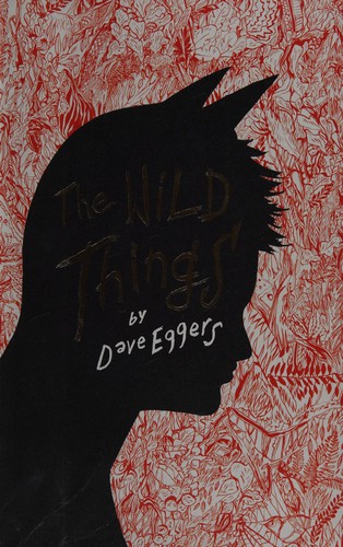 The wild things (2009, Hamish Hamilton)