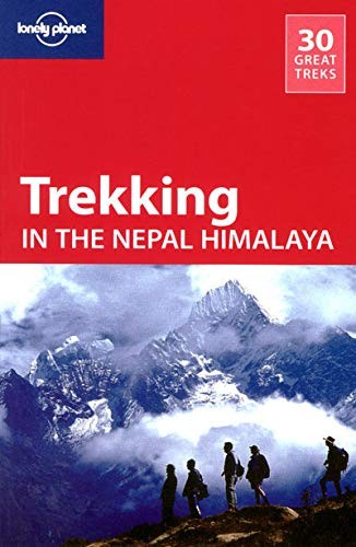 Lonely Planet, Bradley Mayhew, Joe Bindloss: Lonely Planet Trekking in the Nepal Himalaya (Paperback, 2009, Geoplaneta, Lonely Planet)