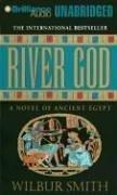 Wilbur Smith: River God (AudiobookFormat, 2006, Brilliance Audio on MP3-CD)