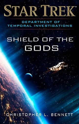 Shield of the Gods (EBook, 2017, Pocket Books/Star Trek)