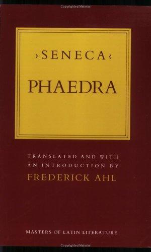 Seneca the Younger: Phaedra (1986, Cornell University Press)