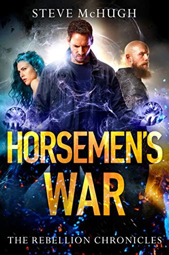 Steve McHugh: Horsemen's War (Paperback, 2020, 47North)