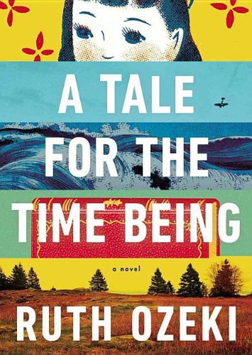 A Tale for the Time Being (AudiobookFormat, 2013, Blackstone Audiobooks)