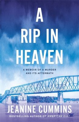 Jeanine Cummins: Rip in Heaven (2020, Headline Publishing Group)