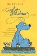 Walter Moers: The 13½ lives of Captain Bluebear (Paperback, 2006, Overlook)