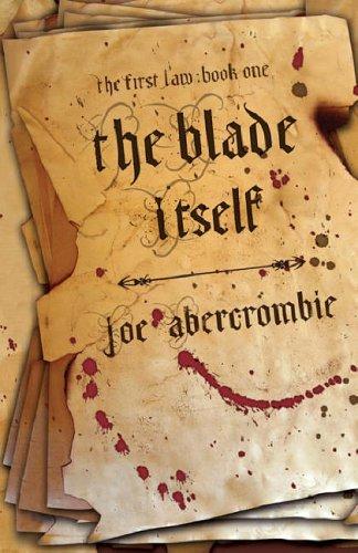 The Blade Itself (Paperback, 2006, Gollancz)