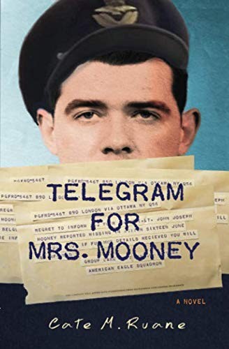 Cate M. Ruane: Telegram For Mrs. Mooney (Paperback, 2018, Foxford Press)